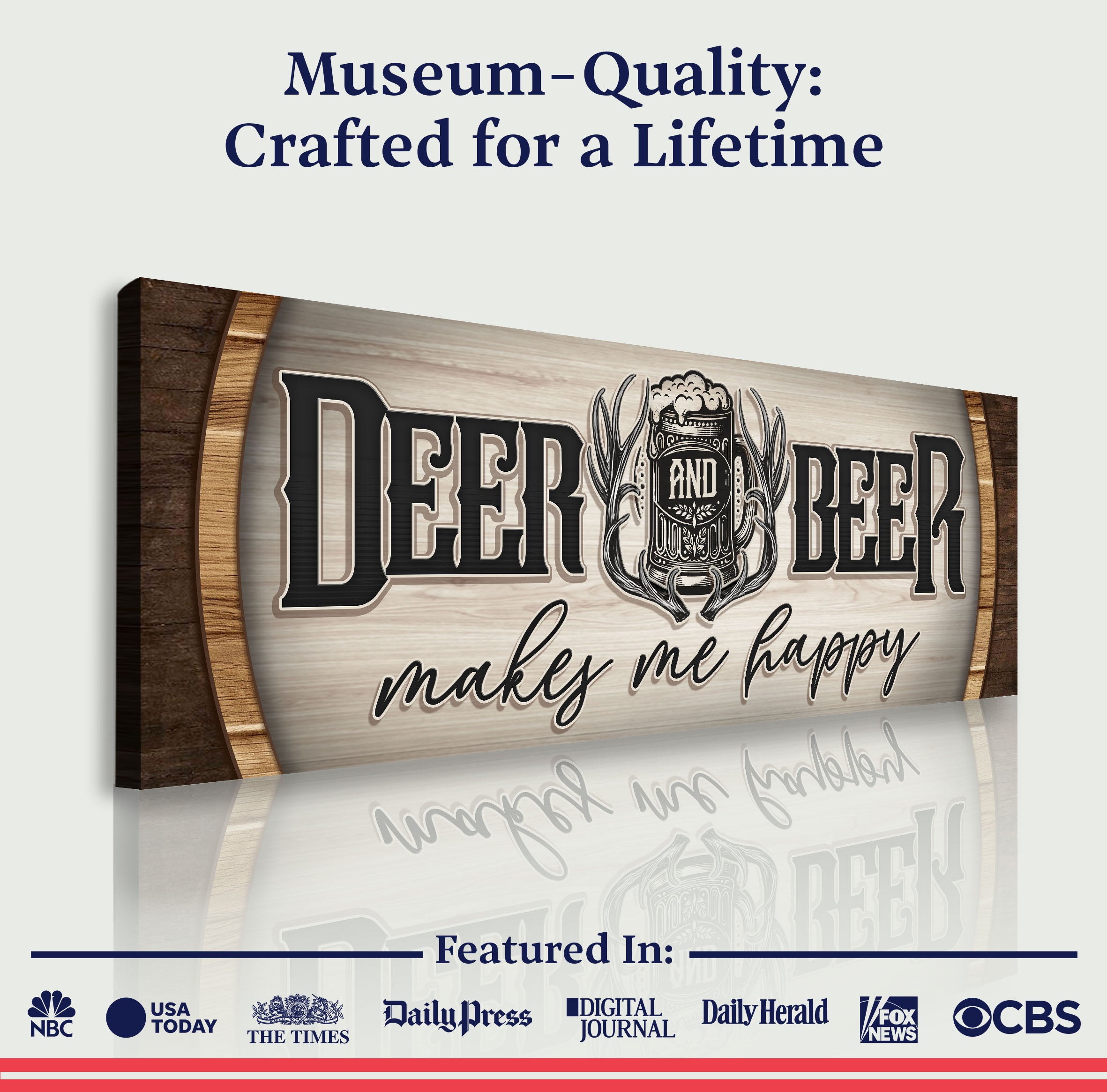 Deer And Beer Make Me Happy Hunting Sign II